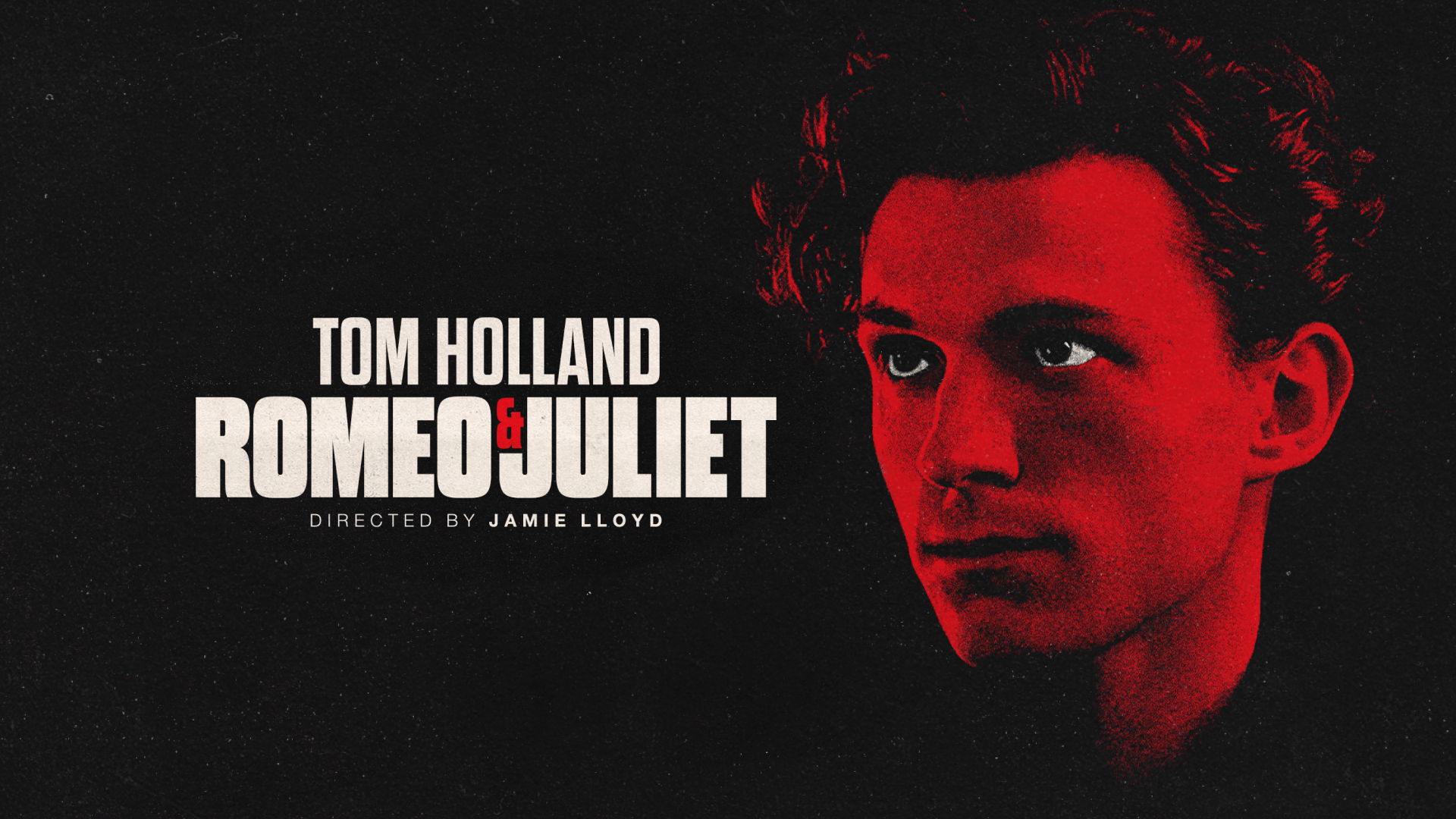Tom Holland is Romeo in Romeo & Juliet